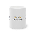 Standard Mug, 11oz I See God In You