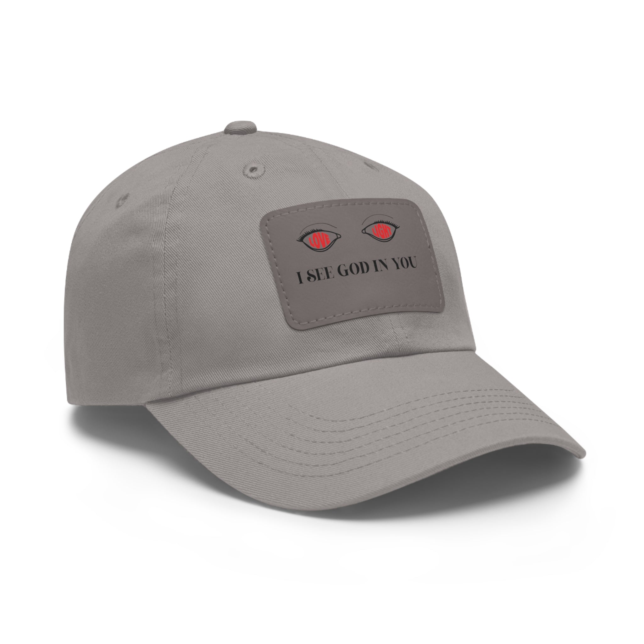 Dad Hat with Leather Patch. I See God In You