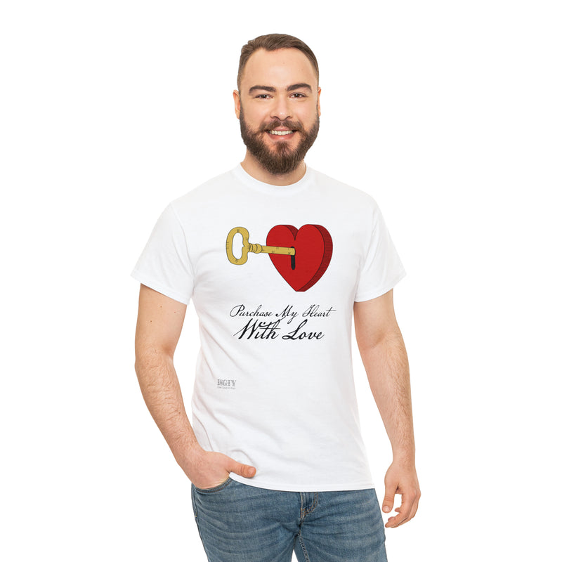 Unisex Heavy Cotton Tee Purchase My Heart