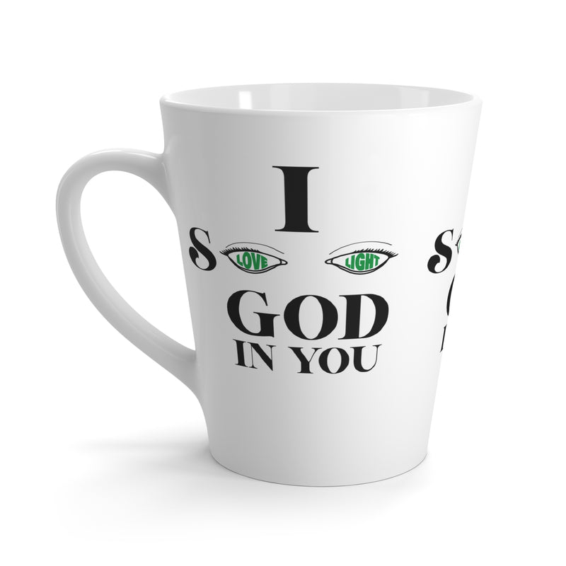 Latte Mug I See God In You