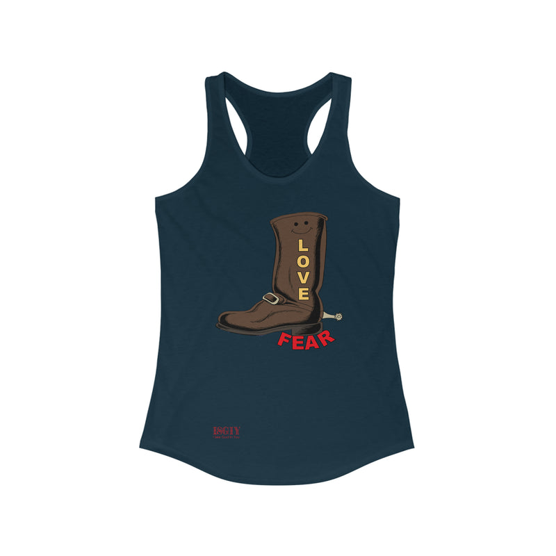 Women's Ideal Racerback  Love Over Fear