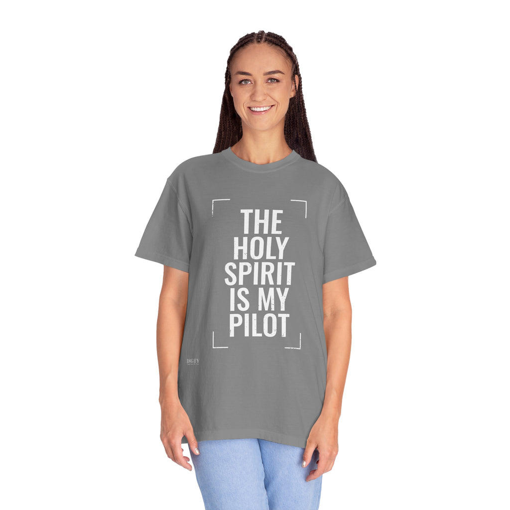Holy Spirit Is My Pilot T-Shirt — Christian Faith Graphic Tee