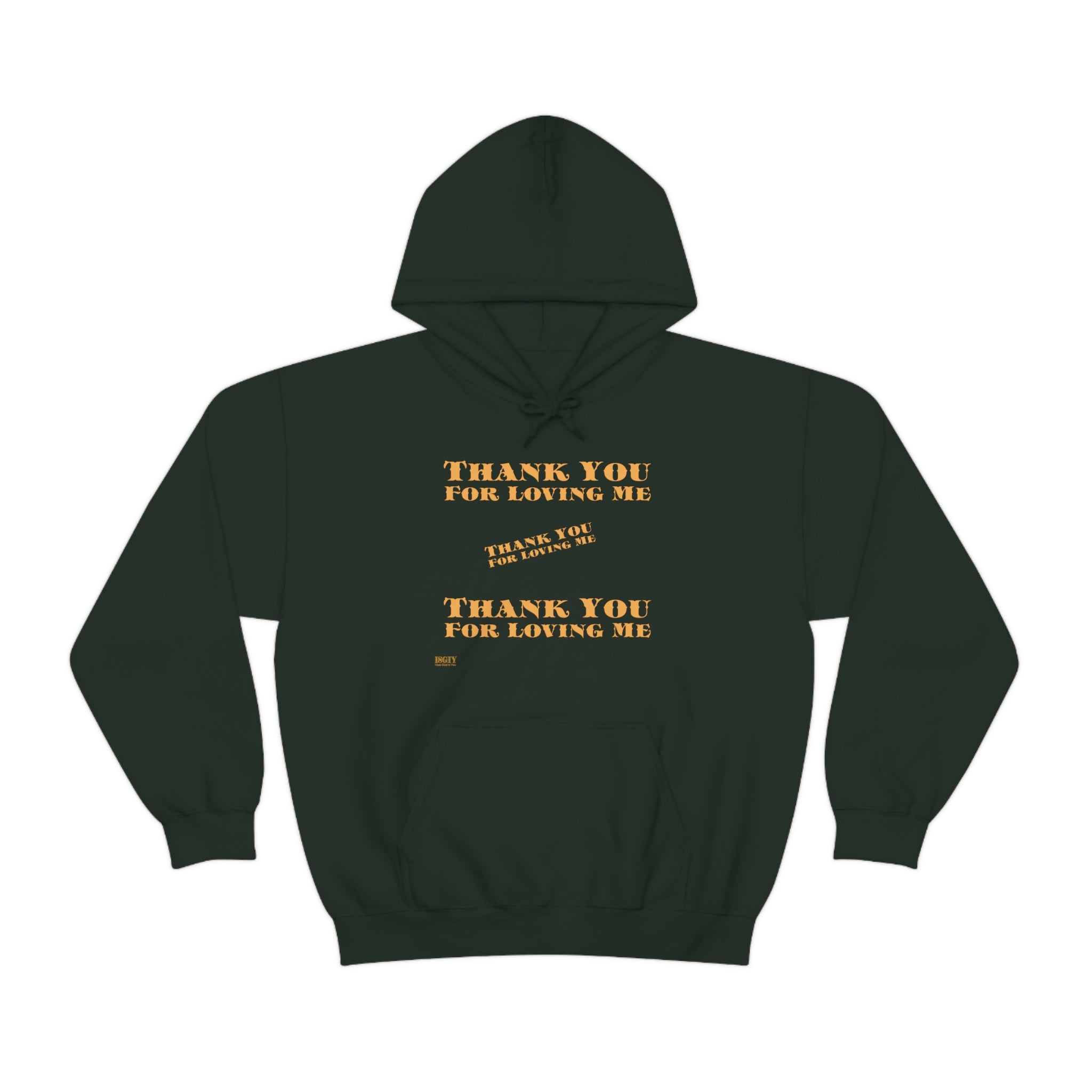Unisex Heavy Blend Hooded Sweatshirt...Thank You For Loving Me...Yel