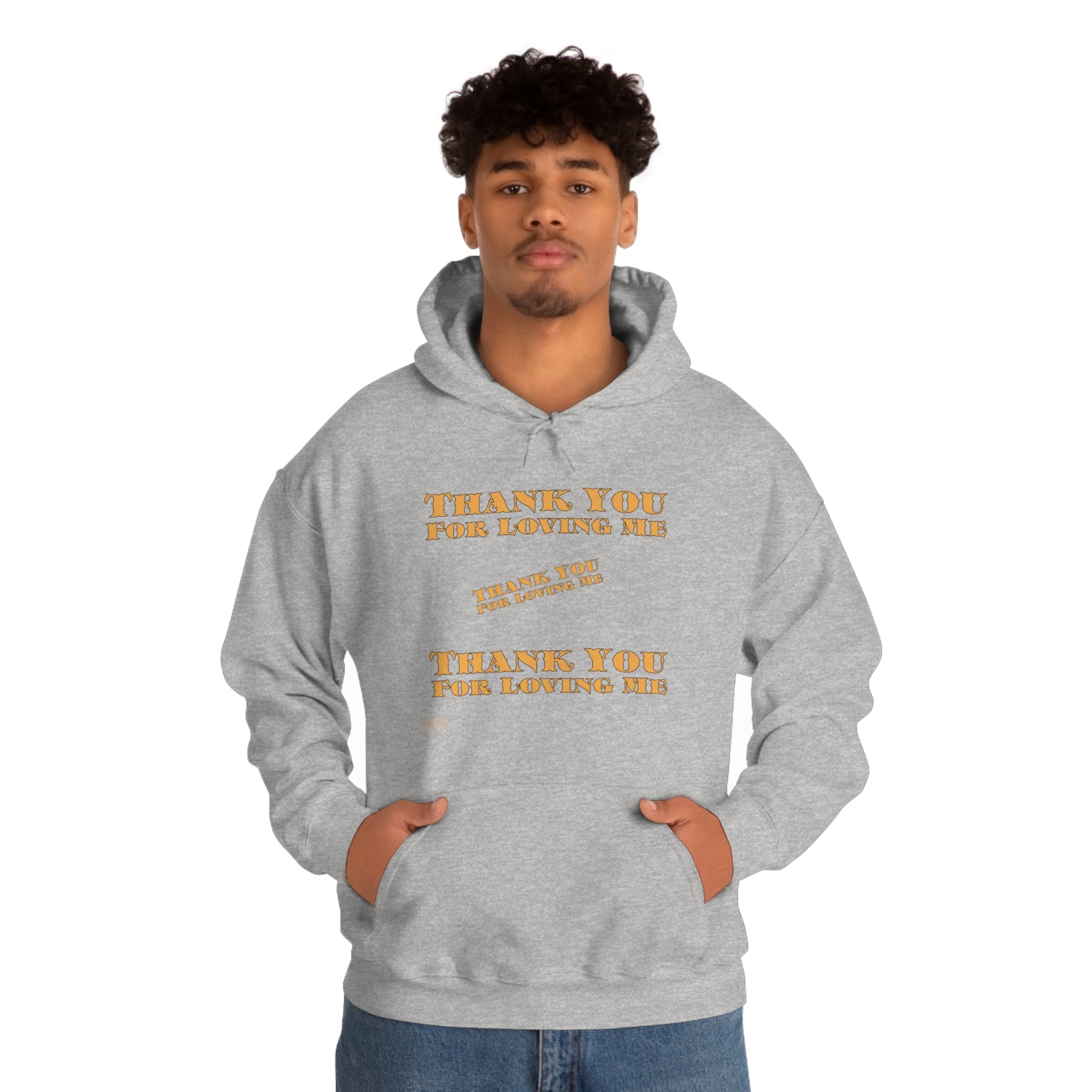 Unisex Heavy Blend Hooded Sweatshirt...Thank You For Loving Me...Yel