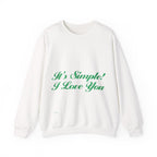 Simple I Love You Sweatshirt