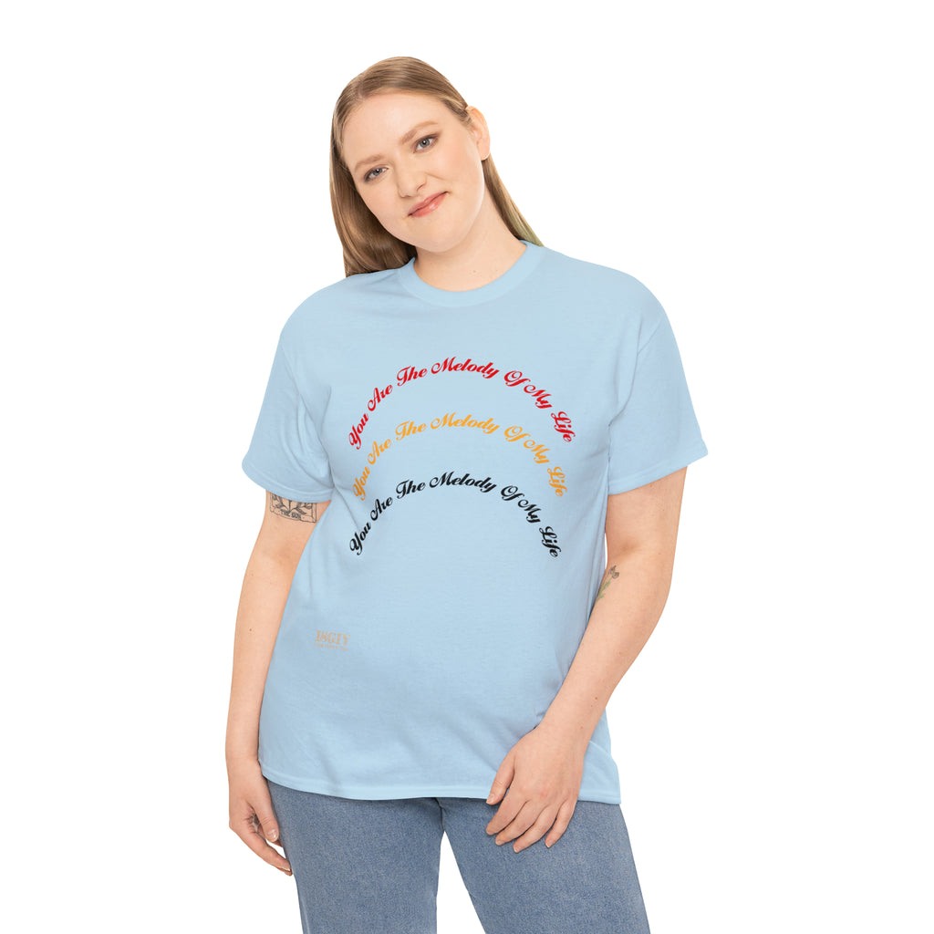 Unisex Heavy Cotton Tee...You Are The Melody multi