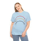 Unisex Heavy Cotton Tee...You Are The Melody multi