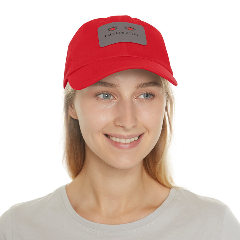 Dad Hat with Leather Patch. I See God In You