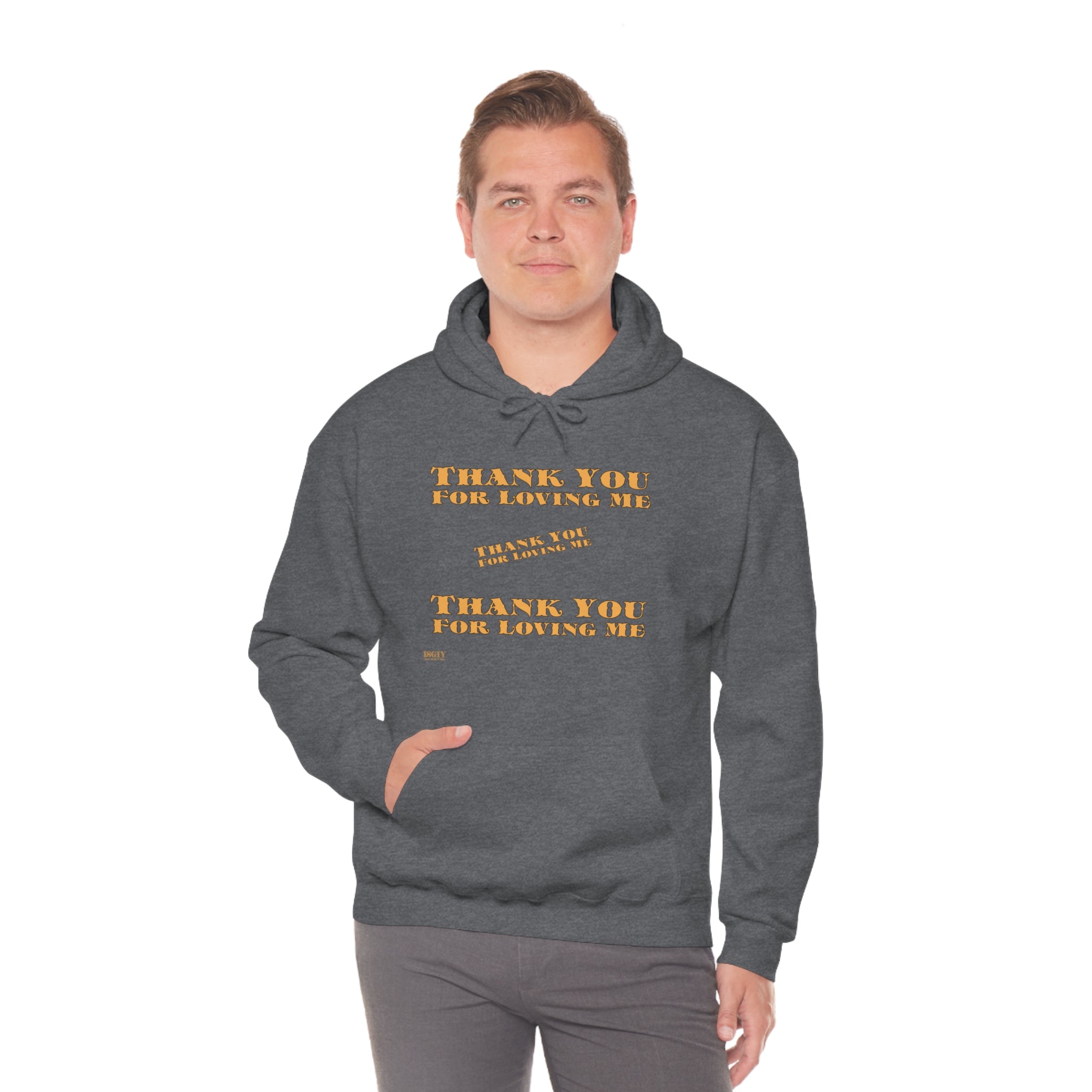 Unisex Heavy Blend Hooded Sweatshirt...Thank You For Loving Me...Yel