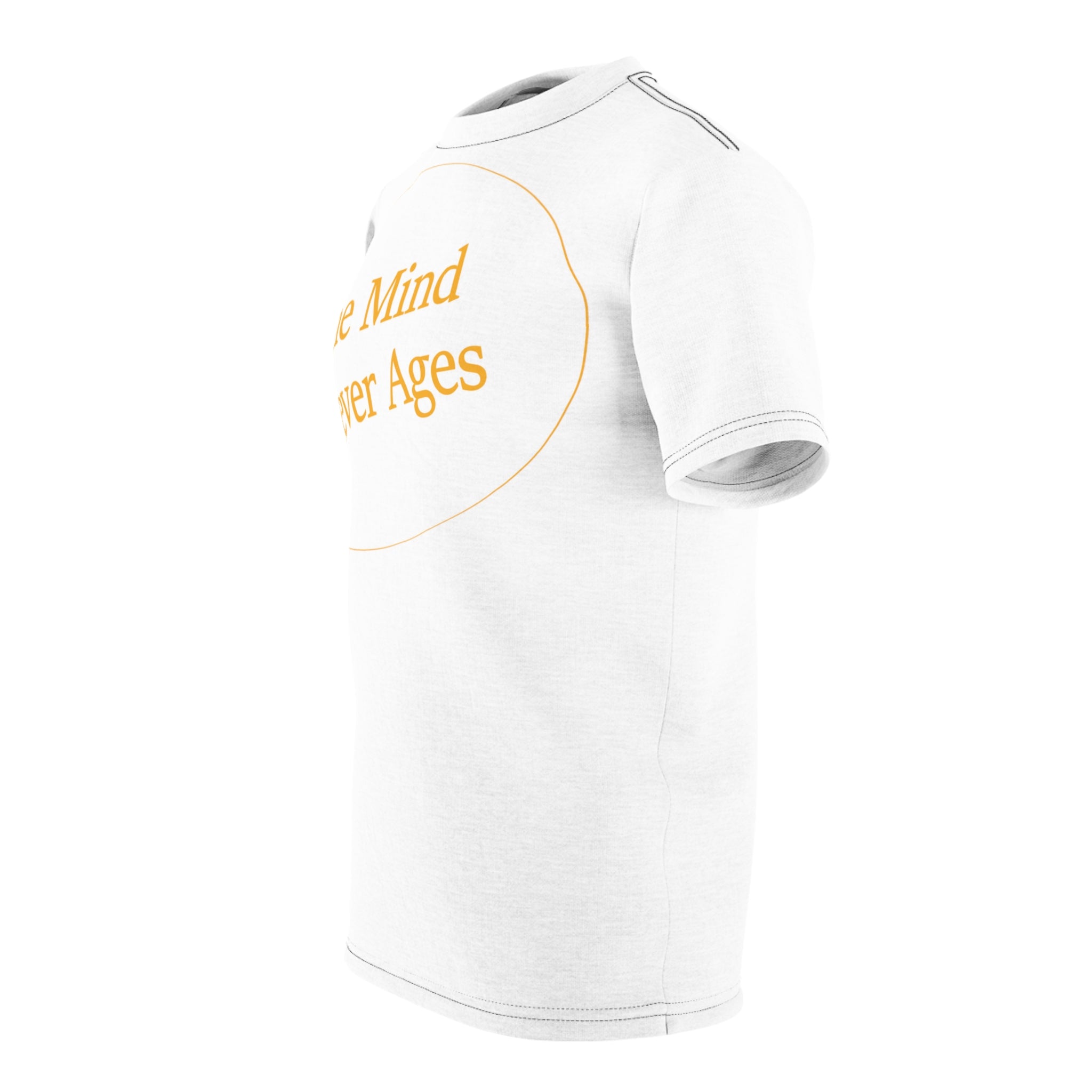 Unisex AOP Cut & Sew Tee...The Mind Never Ages Yellow Letters