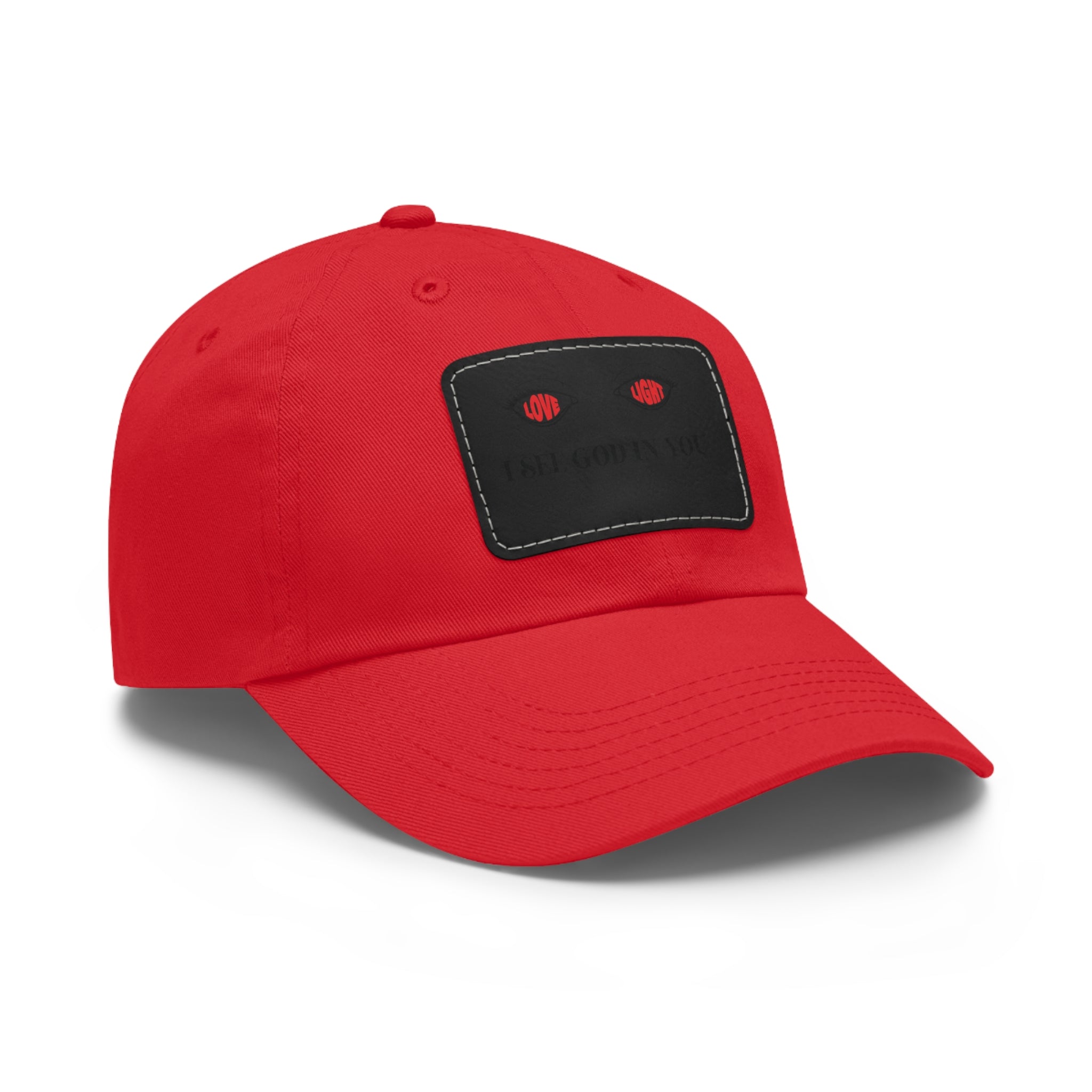 Dad Hat with Leather Patch. I See God In You