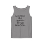 Sometimes God Answers By Not Answering Christian Tank Top