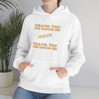 Unisex Heavy Blend Hooded Sweatshirt...Thank You For Loving Me...Yel