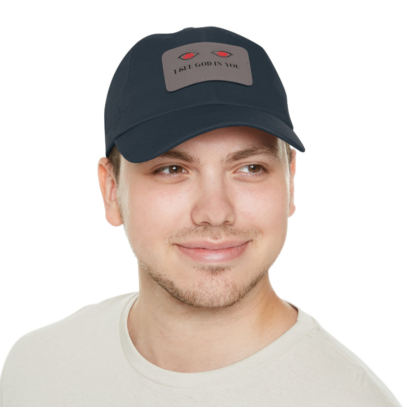 Dad Hat with Leather Patch. I See God In You