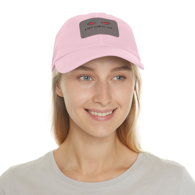 Dad Hat with Leather Patch. I See God In You