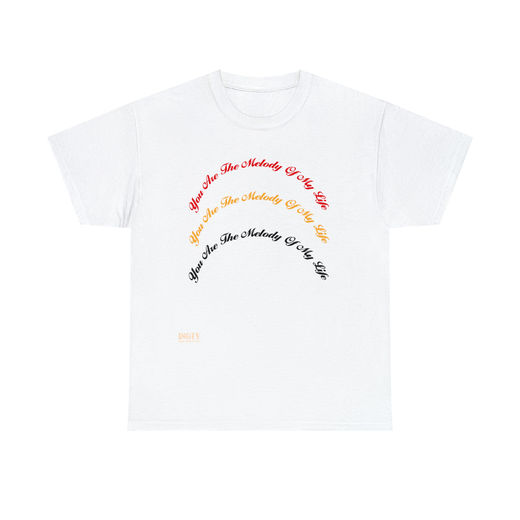 Unisex Heavy Cotton Tee...You Are The Melody multi