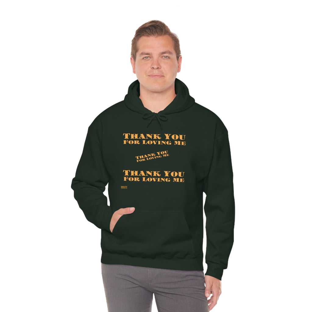 Unisex Heavy Blend Hooded Sweatshirt...Thank You For Loving Me...Yel