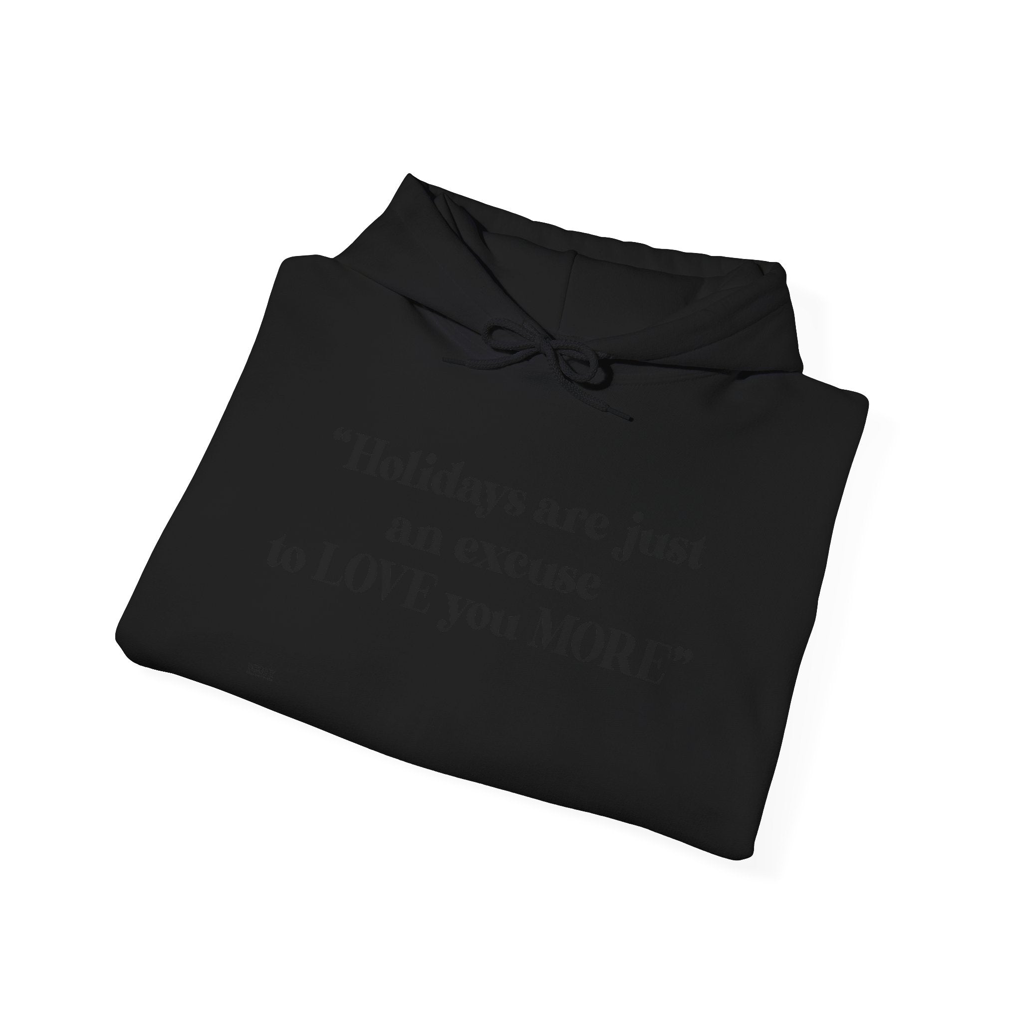 Love You More Hoodie - Unisex Heavy Blend