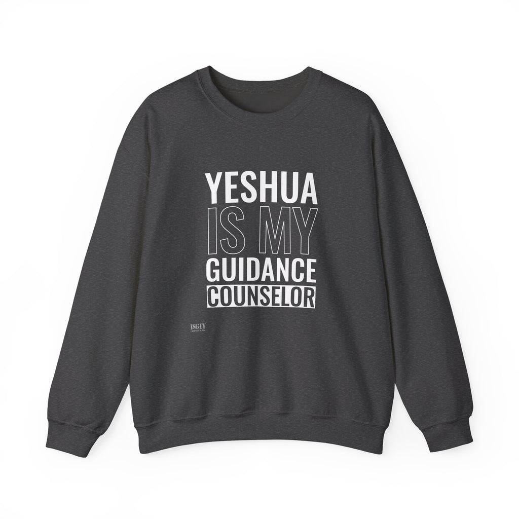 Yeshua Is My Guidance Counselor Sweatshirt