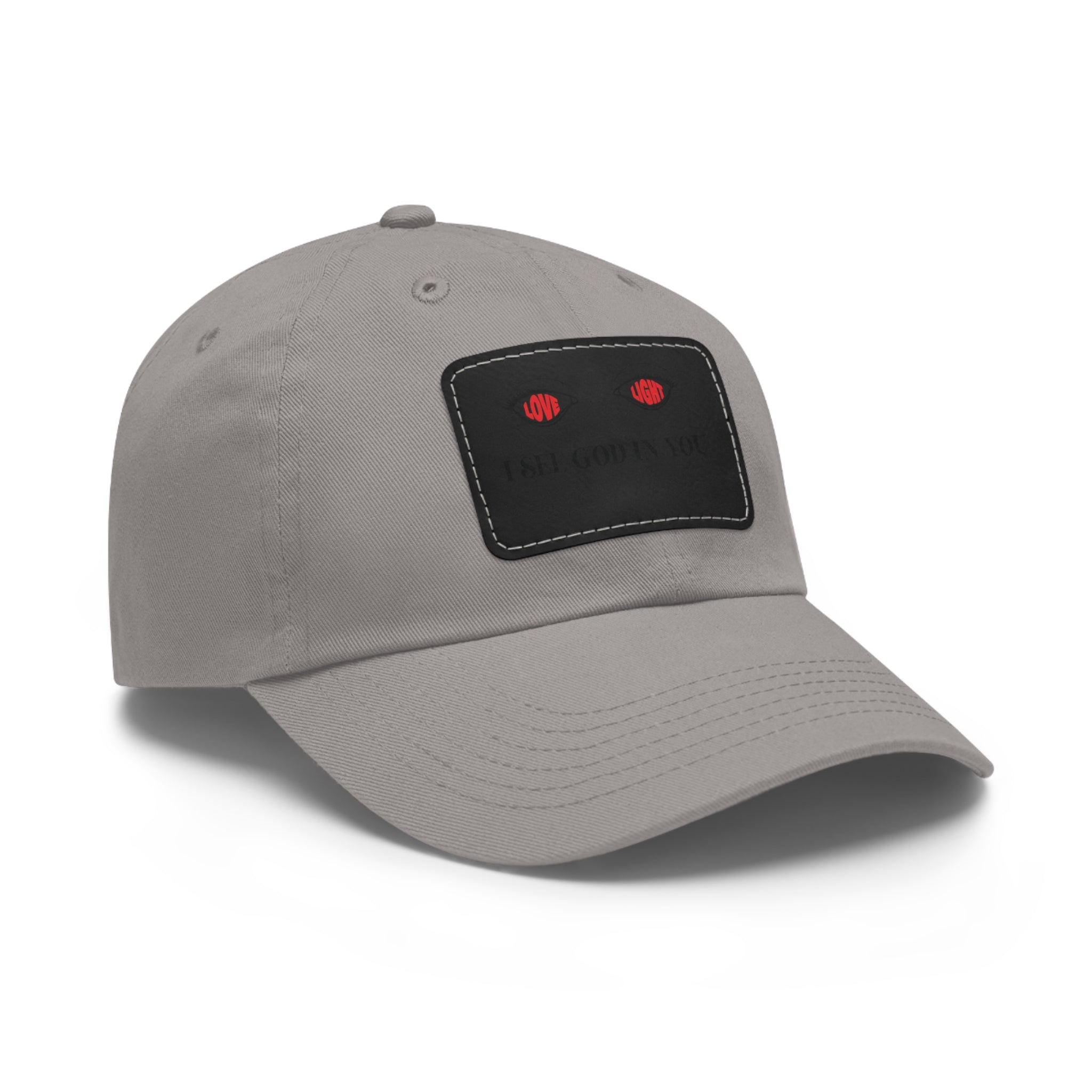Dad Hat with Leather Patch. I See God In You