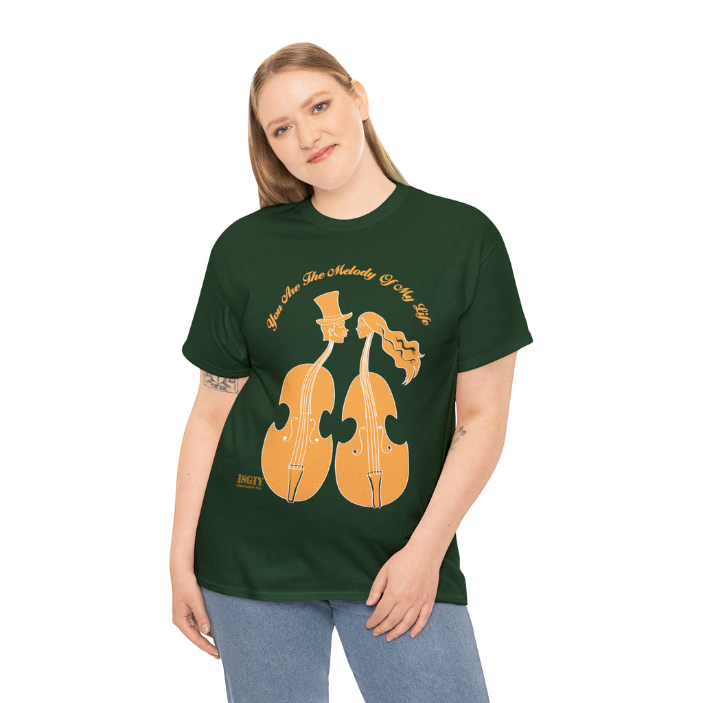 Copy of Unisex Heavy Cotton Tee...You Are The Melody Yel