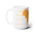 Copy of Ceramic Mug 15oz...We Love Each Other