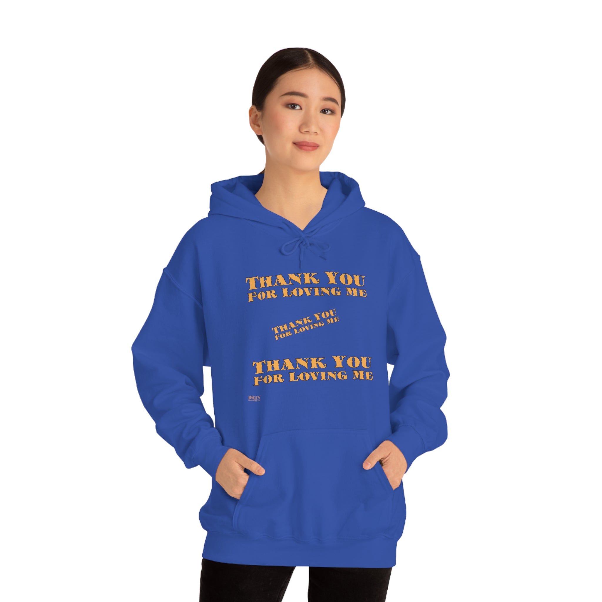 Unisex Heavy Blend Hooded Sweatshirt...Thank You For Loving Me...Yel