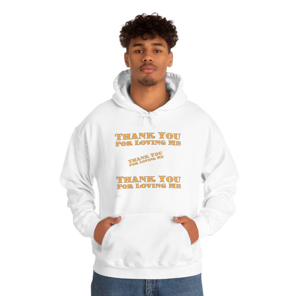 Unisex Heavy Blend Hooded Sweatshirt...Thank You For Loving Me...Yel