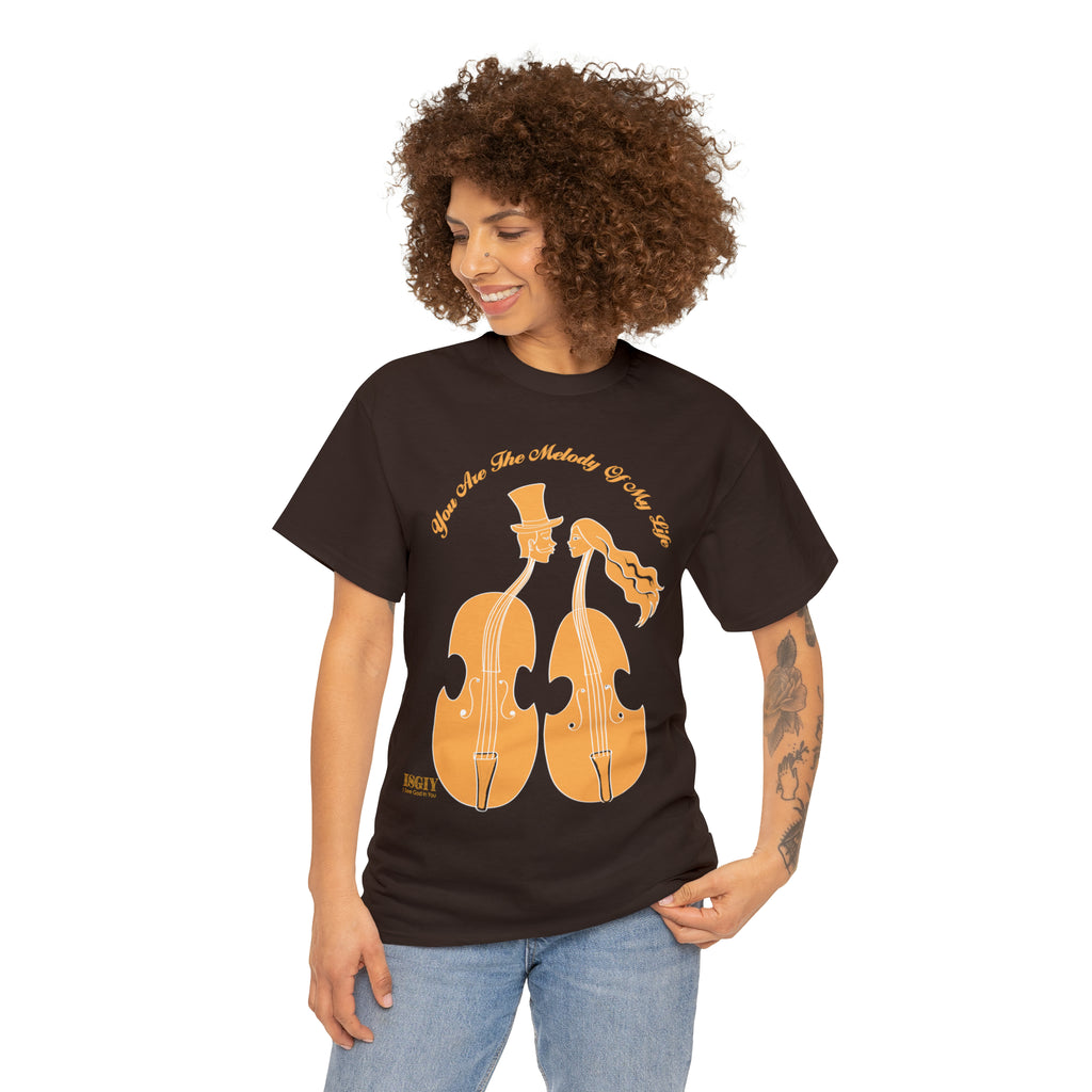 Copy of Unisex Heavy Cotton Tee...You Are The Melody Yel
