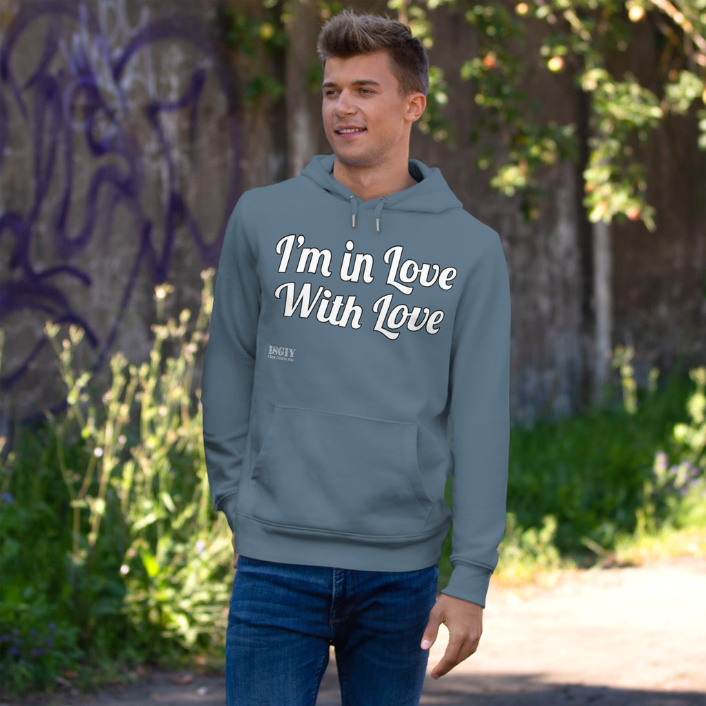King Hooded Sweatshirt.....I'm in Love With Love....Whi
