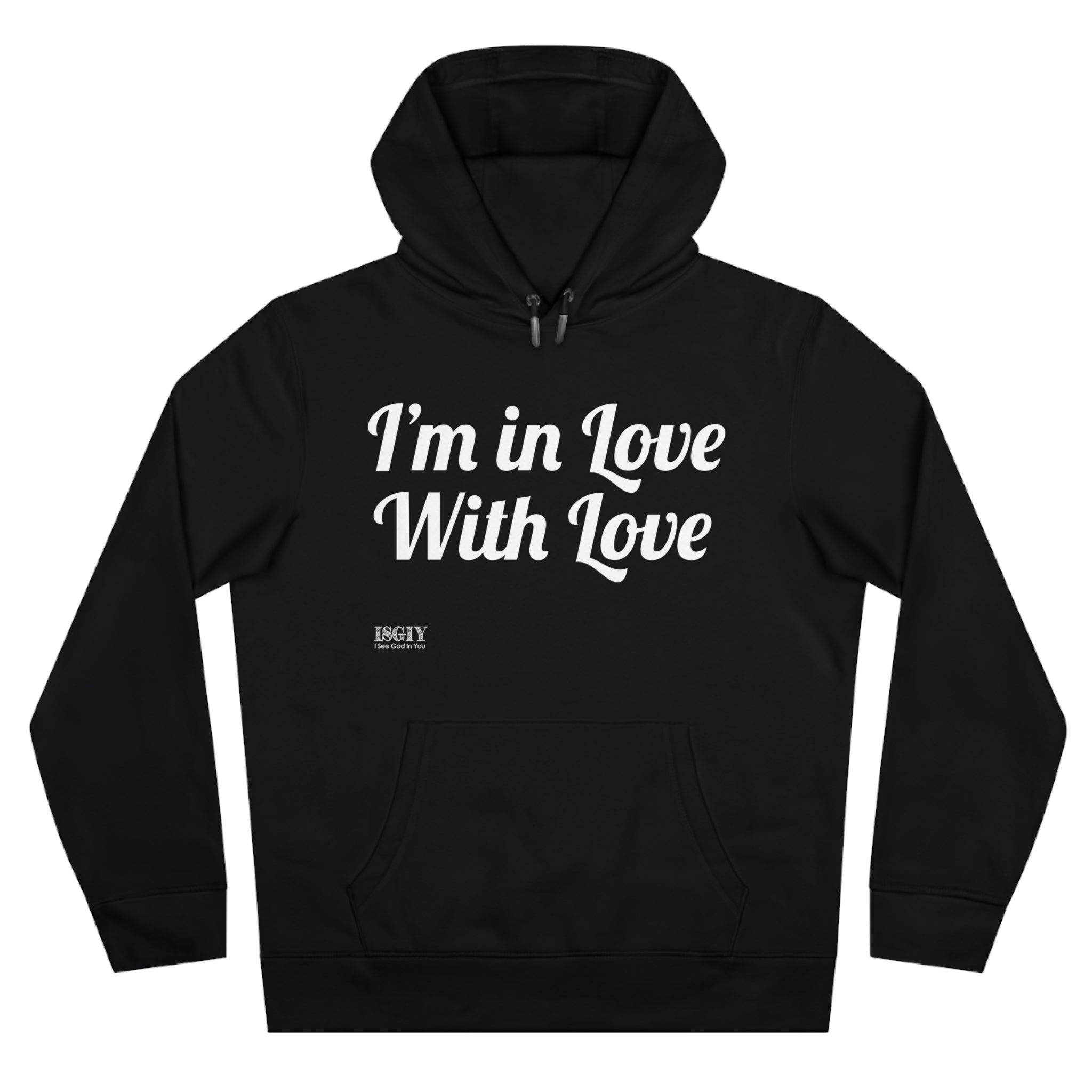 King Hooded Sweatshirt.....I'm in Love With Love....Whi