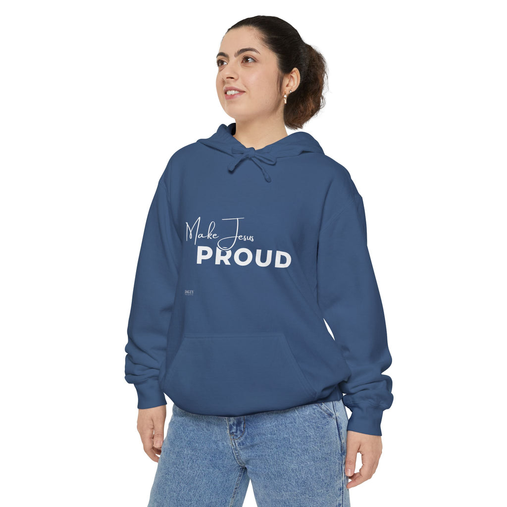 Make Jesus Proud Hoodie