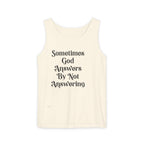 Sometimes God Answers By Not Answering Christian Tank Top