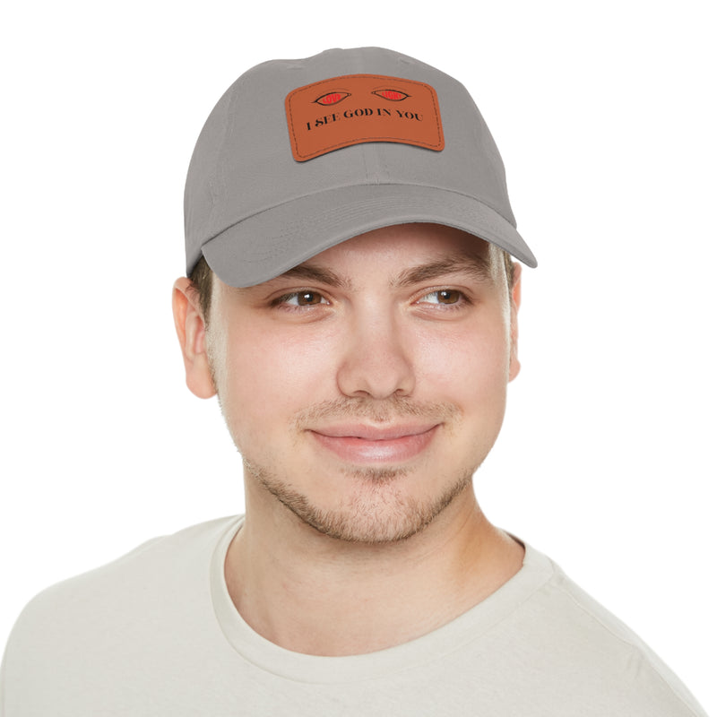 Dad Hat with Leather Patch. I See God In You