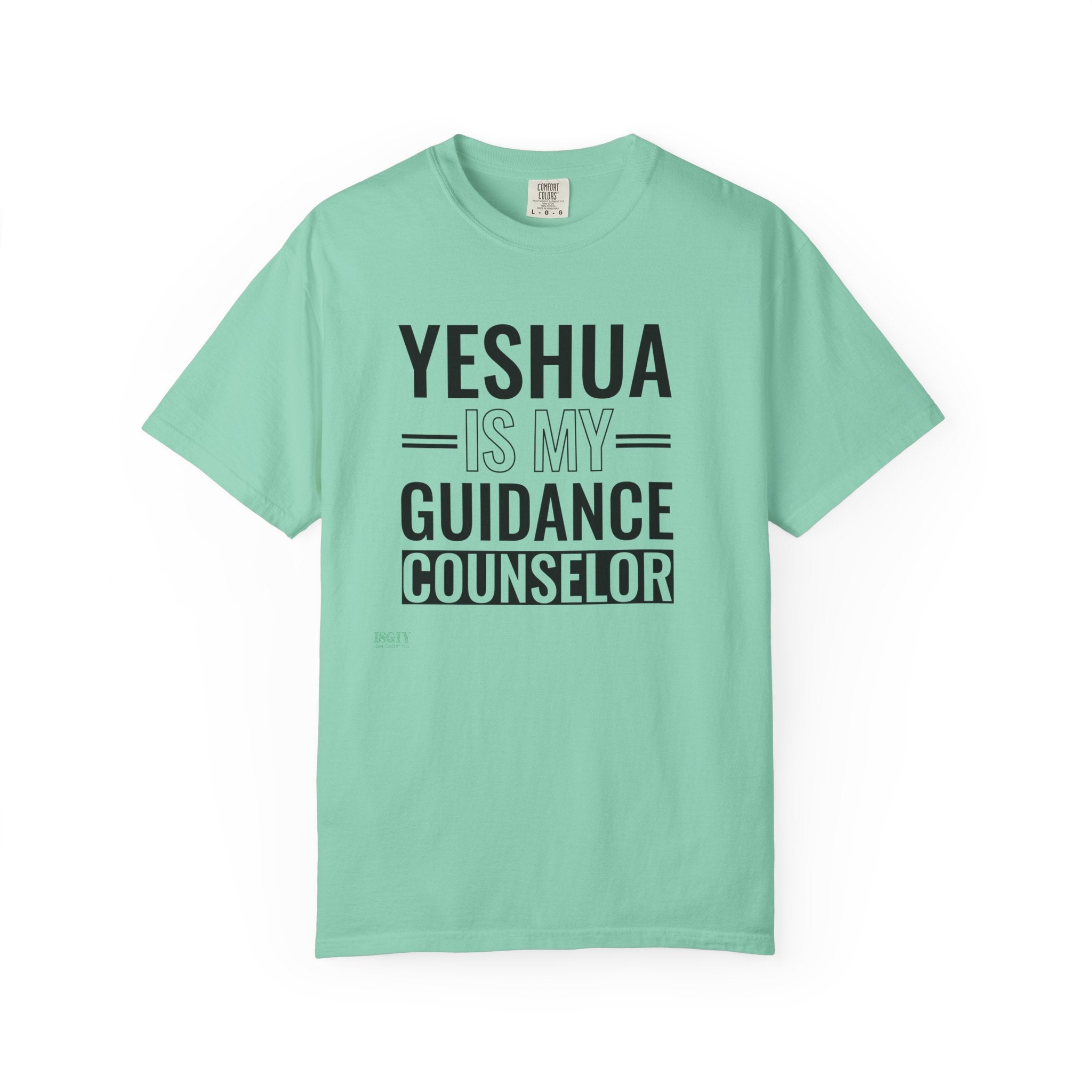 Yeshua Is My Guidance Counselor Unisex T-Shirt
