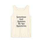 Sometimes God Answers By Not Answering Christian Tank Top