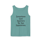 Sometimes God Answers By Not Answering Christian Tank Top