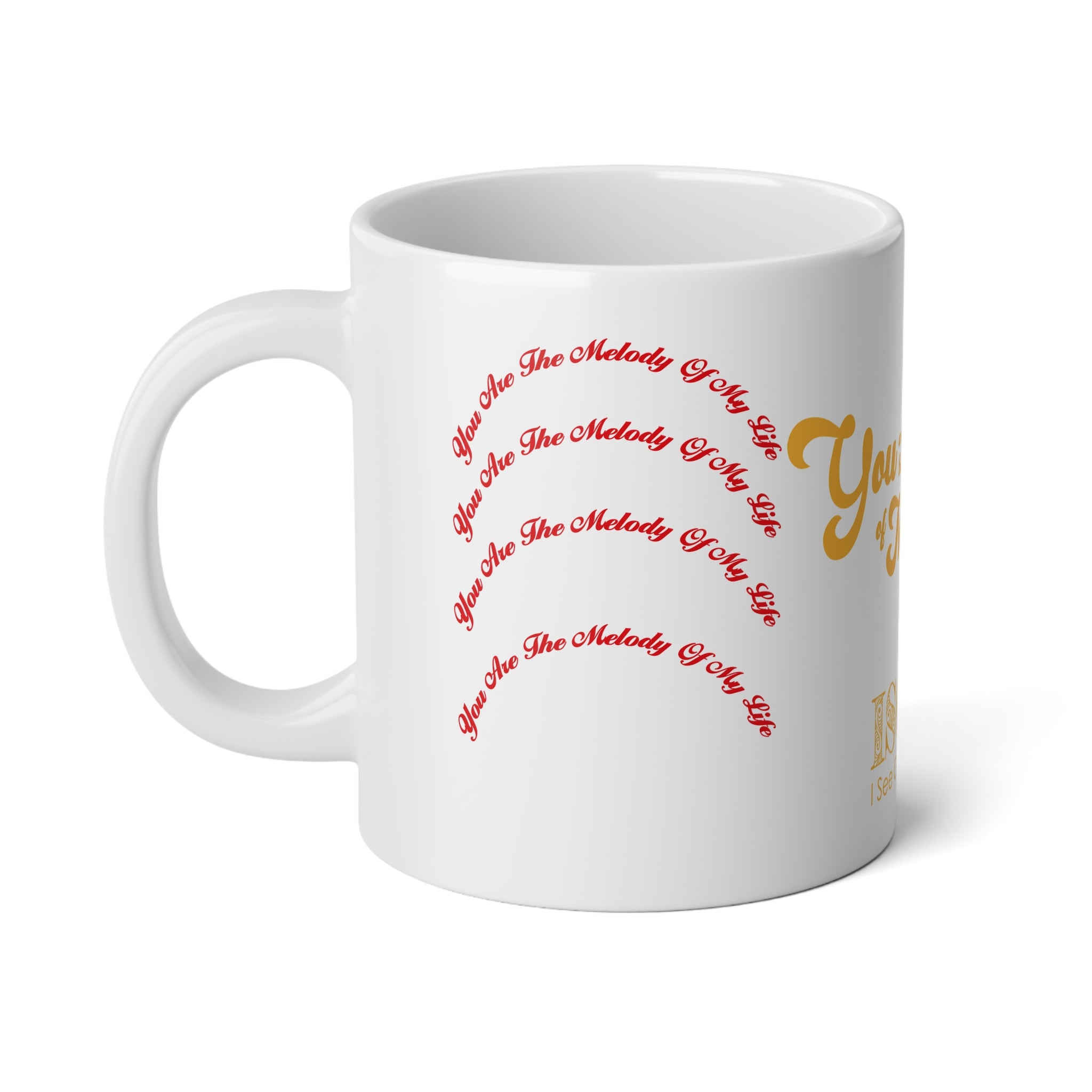 Mug - You are the melody of my life, 20oz Jumbo Mug