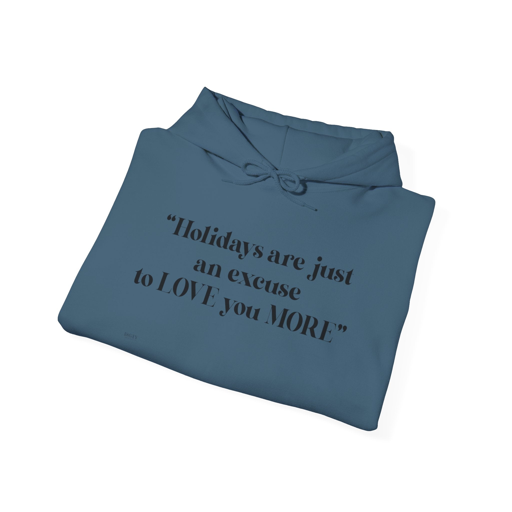 Love You More Hoodie - Unisex Heavy Blend