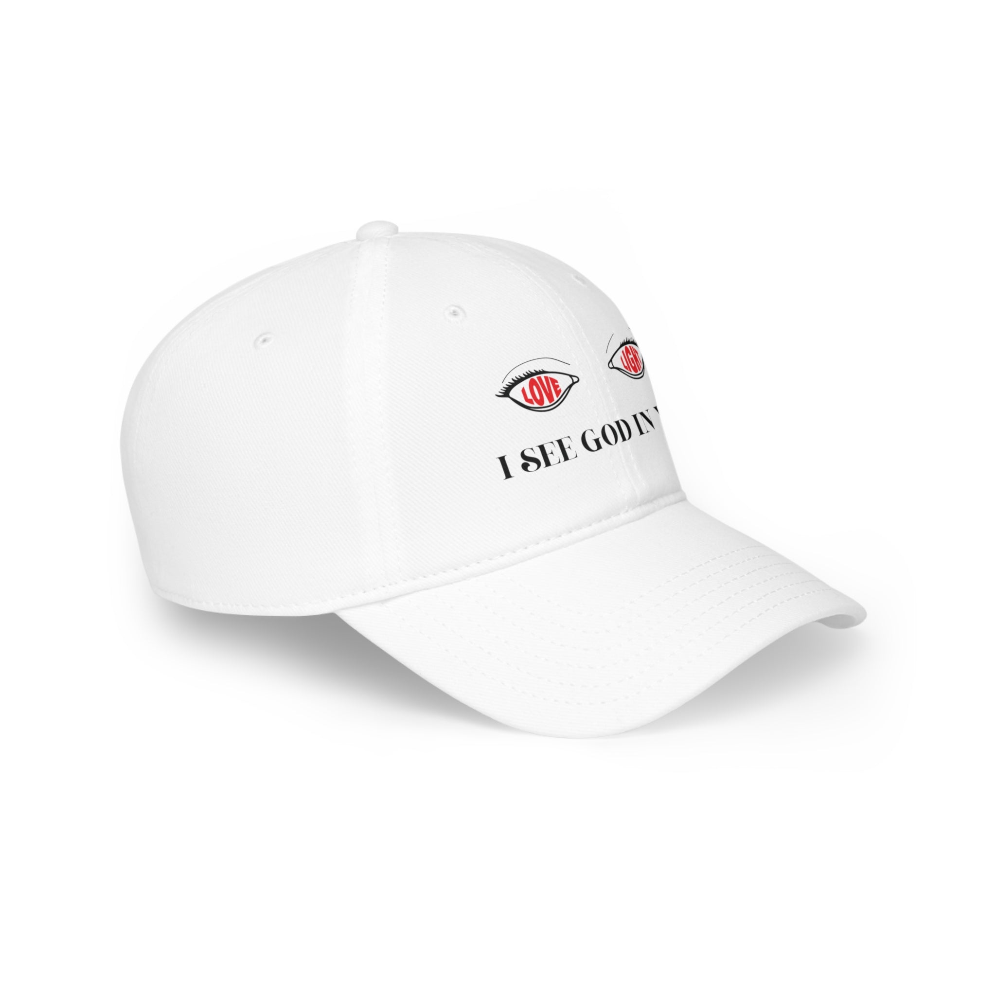 Low Profile Baseball Cap. I See God In You
