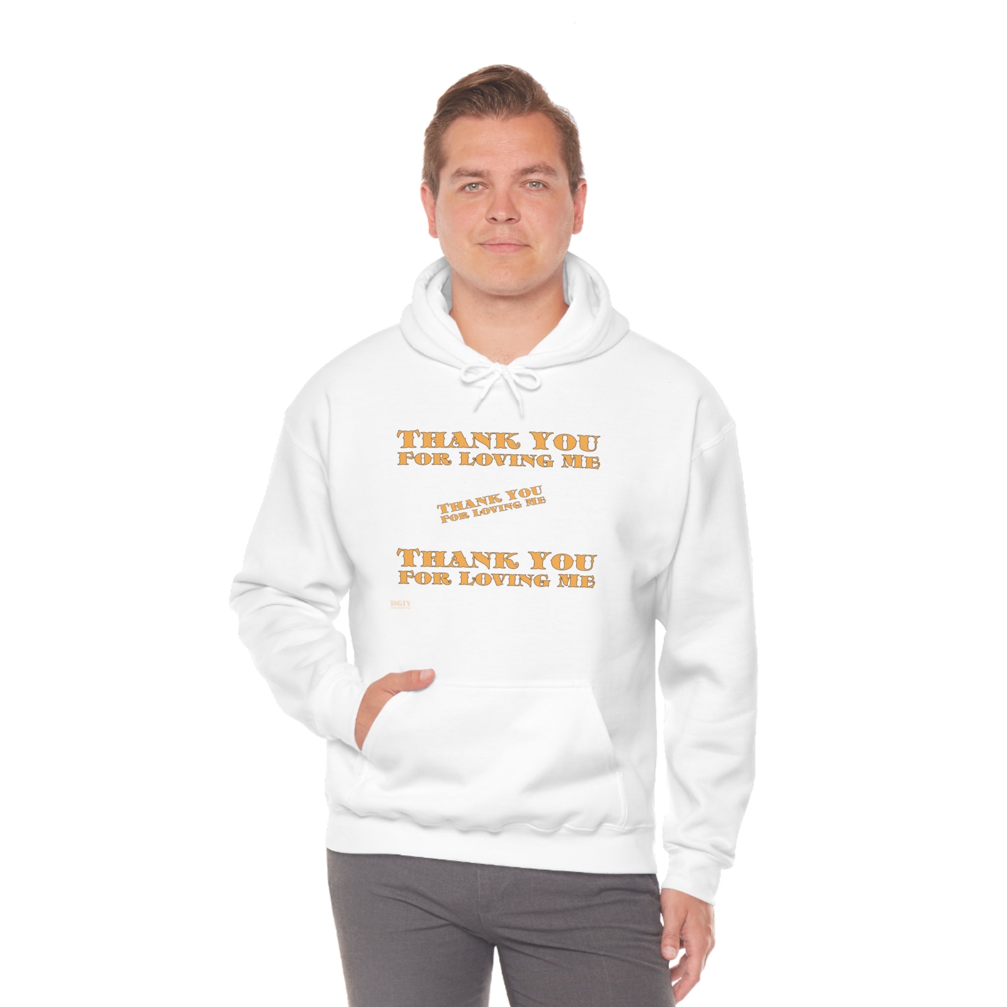 Unisex Heavy Blend Hooded Sweatshirt...Thank You For Loving Me...Yel