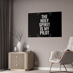 Gloss Poster — "The Holy Spirit Is My Pilot" Christian Wall Art