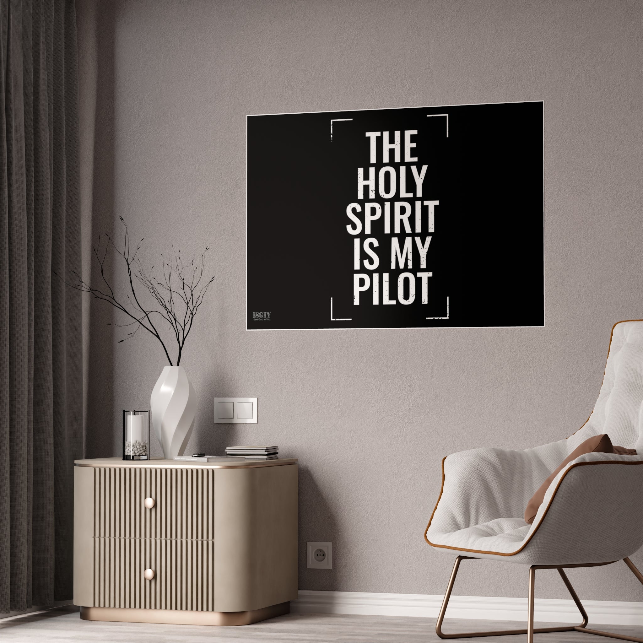 Gloss Poster — "The Holy Spirit Is My Pilot" Christian Wall Art
