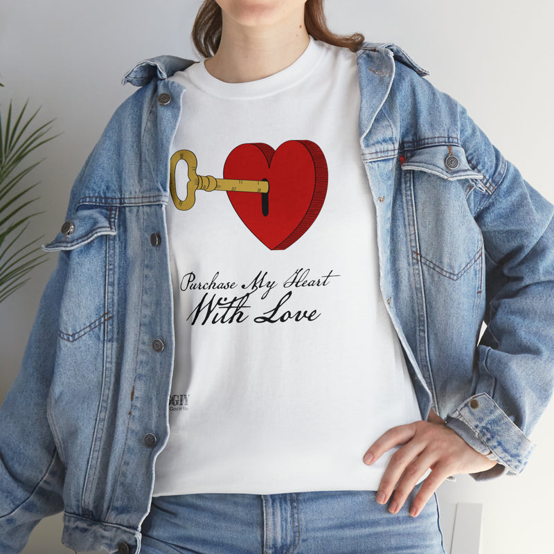 Unisex Heavy Cotton Tee Purchase My Heart