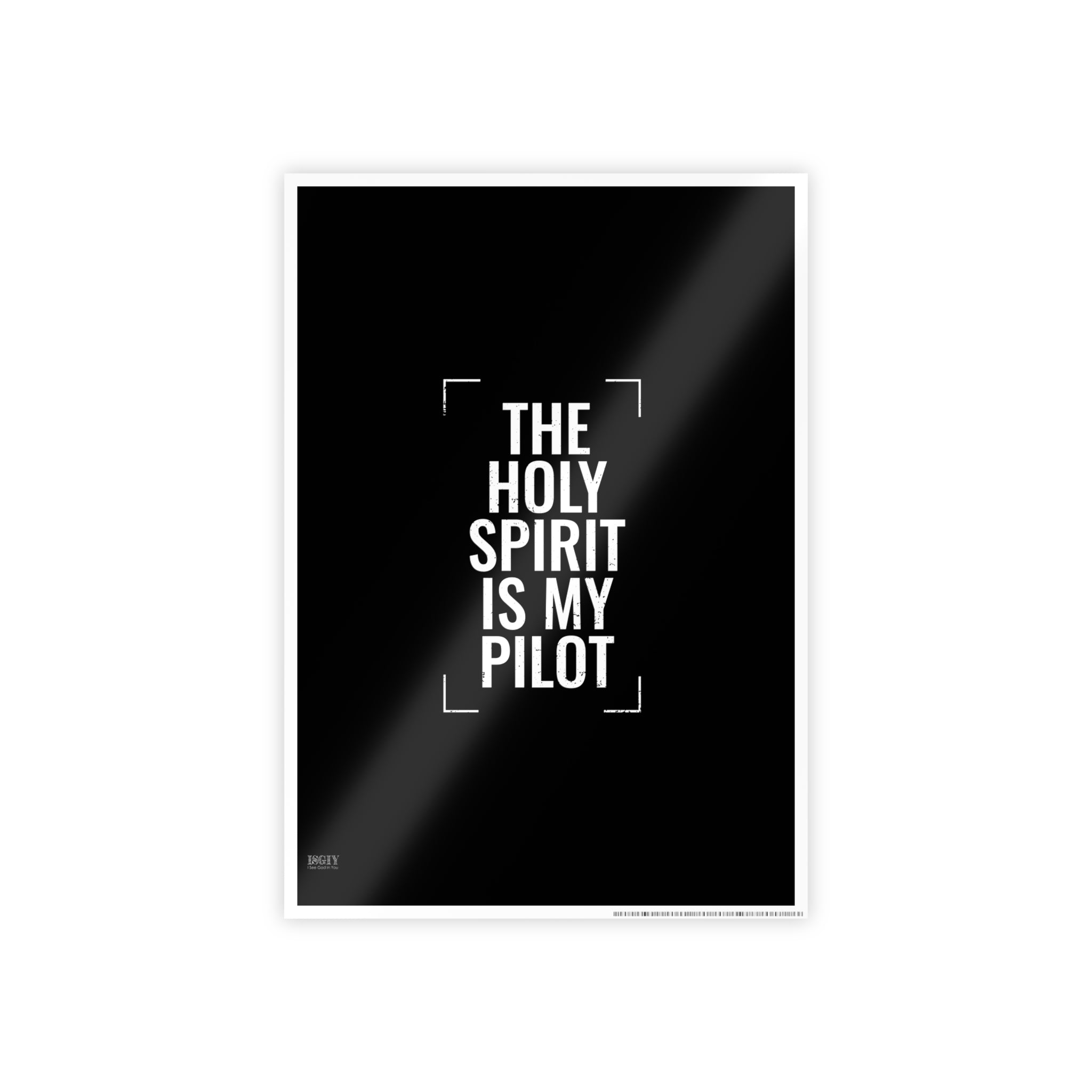 Gloss Poster — "The Holy Spirit Is My Pilot" Christian Wall Art
