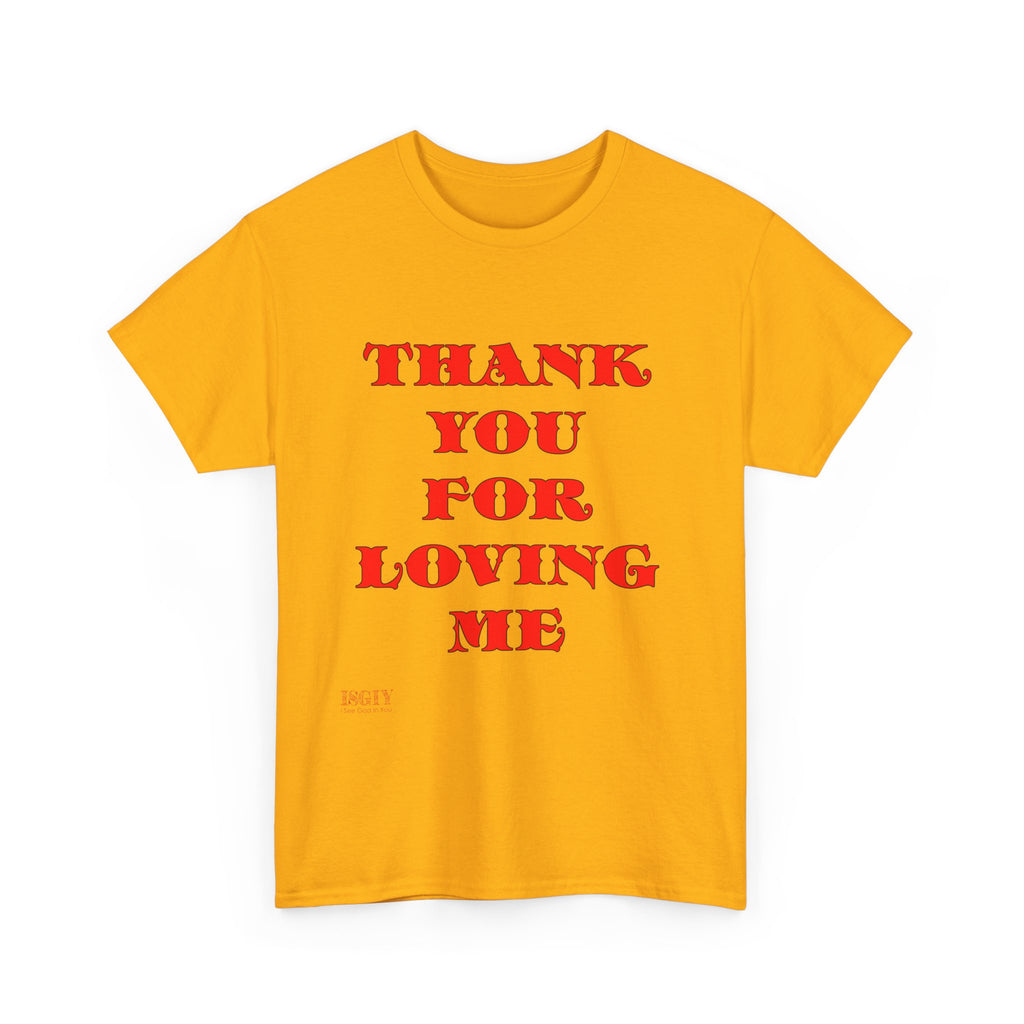 Christian Unisex Tee Thank You For Loving Jesus