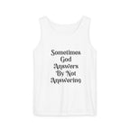 Sometimes God Answers By Not Answering Christian Tank Top
