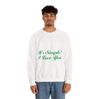 Simple I Love You Sweatshirt