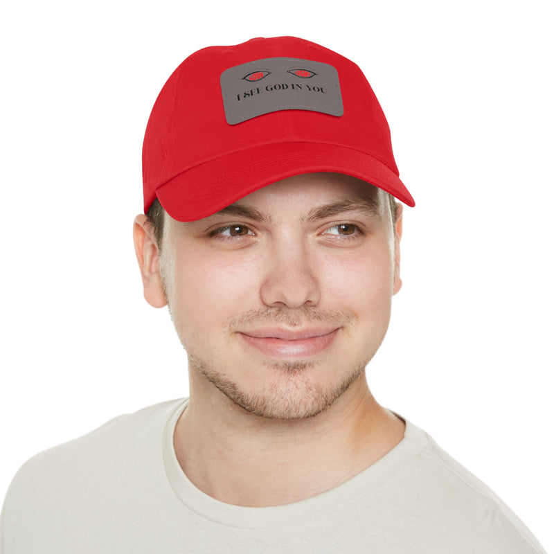 Dad Hat with Leather Patch. I See God In You