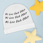 Baby Beanie...We Love Each Other...